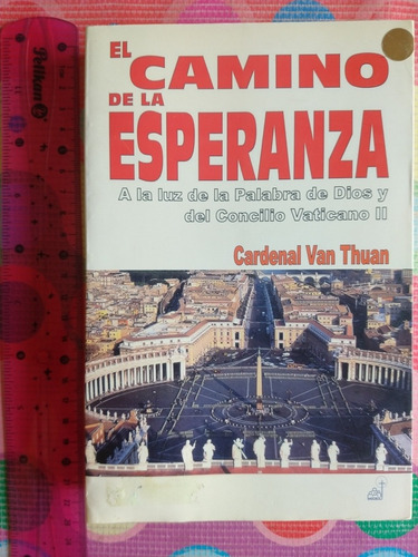 Libró El Camino De La Esperanza Cardenal Van Thua Y