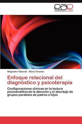 Libro Enfoque Relacional Del Diagnostico Y Psicoterapia -...