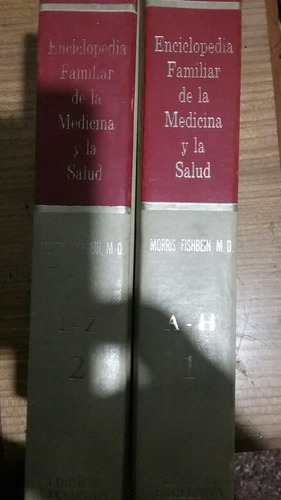 Enciclopedia Familiar De La Medicina Y La Salud. 2 Tomos