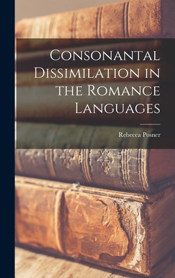 Libro Consonantal Dissimilation In The Romance Languages ...