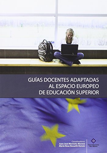 Guias Docentes Adaptadas Al Espacio Europeo De Educacion Sup