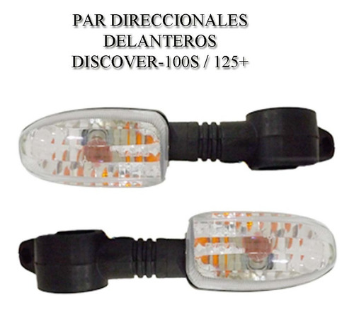Direccionales Delanteros Discover-100 S / 125+ (par)