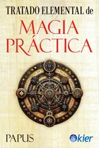 Comprar Libro Tratado Elemental De Magia Practica - Papus