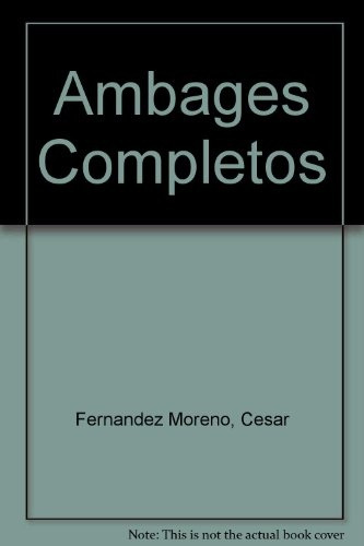 Ambages Completos - Cesar Fernandez Moreno