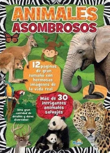 Animales Asombrosos - Libro Infantil Gigante Pasta Dura