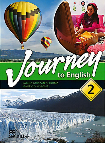 Journey To English Student''''s Pack-2, De Shiroma Mauricio. Editora Macmillan Education Em Português