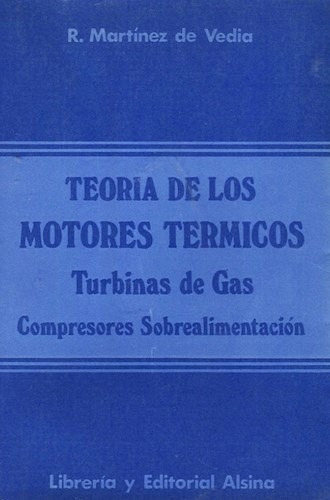 Libro Teoria De Los Motores Termicos Turbinas De Gas De Rodo
