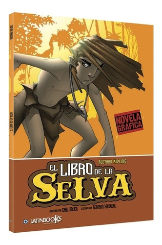 El Libro De La Selva - Novela Grafica