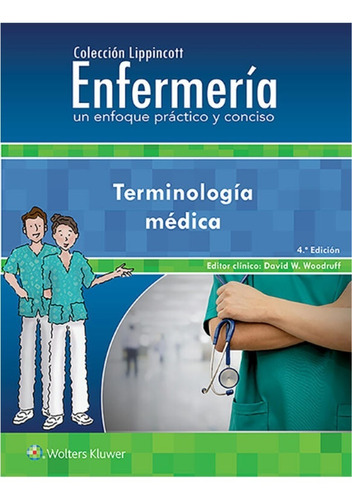 Terminología Médica Enfermería Un Enfoque Práctico Y Conciso