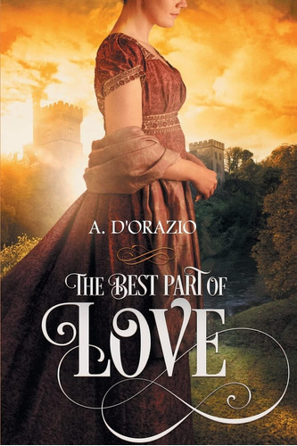 Libro:  The Best Part Of Love