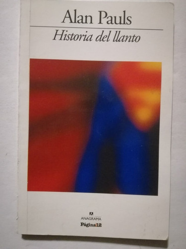 Historia Del Llanto Pauls, Alan
