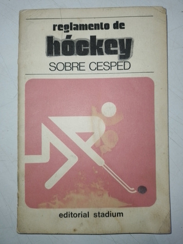 Reglamento De Hóckey Sobre Cesped Editorial Stadium (Usado)