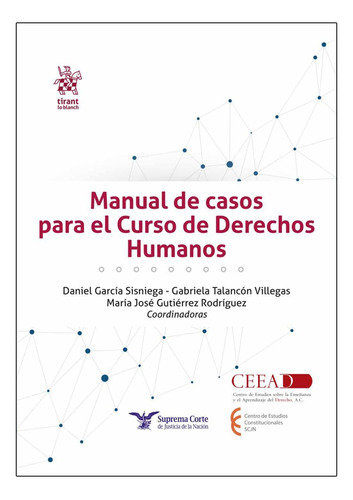 Manual De Casos Para El Curso De Derechos Humanos - 1.ª Ed. 