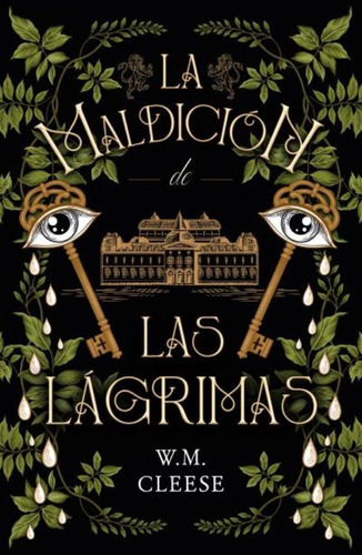 Libro - La Maldicion De Las Lagrimas - W.m. Cleese