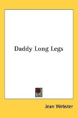 Daddy Long Legs - Jean Webster (hardback)