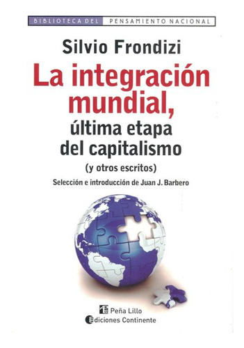 La Integración Mundial - Frondizi, Barbero