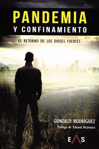 Libro Pandemia Y Confinamiento - Rodrã­guez Garcã­a, Gonz...