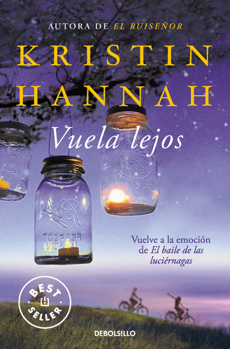 Libro Vuela Lejos - Kristin Hannah