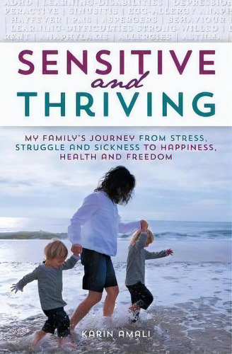 Sensitive And Thriving, De Karin Amali. Editorial Balboa Press Australia, Tapa Blanda En Inglés