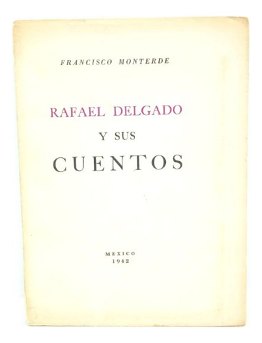 Rafael Delgado Y Sus Cuentos