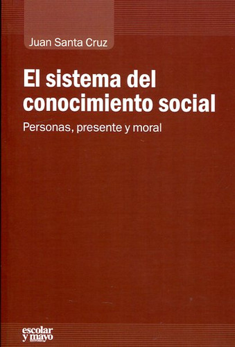 Livro - El Sistema Del Conocimiento Social