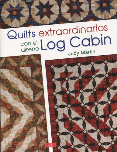 Quilts Extraordinarios Con Diseno Log Cabin