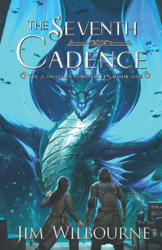 Libro:  The Seventh Cadence (the Continua Chronicles)