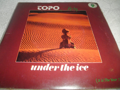 Disco Vinyl 45 Rpm 7'' Topo And Roby - Under The Ice (1984)