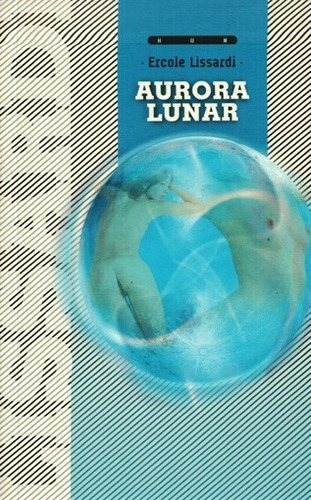 Aurora Lunar - Ercole Lissardi