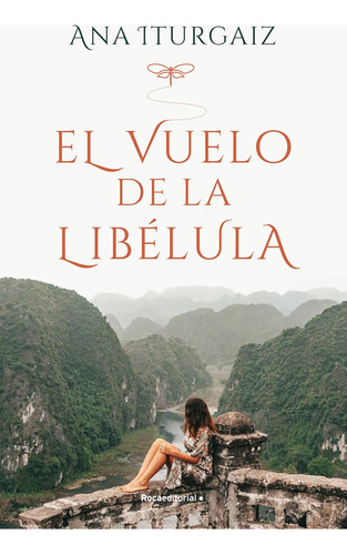 Libro: El Vuelo De La The Dragonflyøs (spanish Edition)