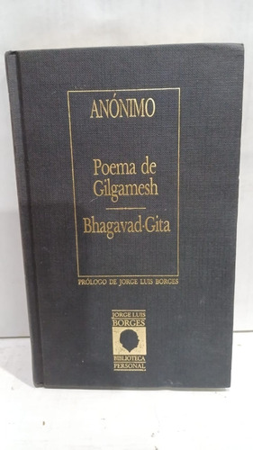 Poema De Gilgamesh // Bhagavad-gita 