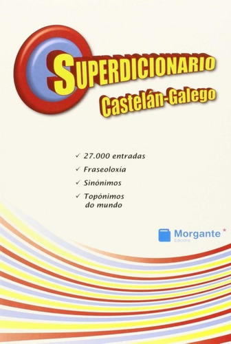  Superdicionario Castelan-galego 