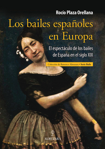 Los Bailes Españoles En Europa (libro Original)