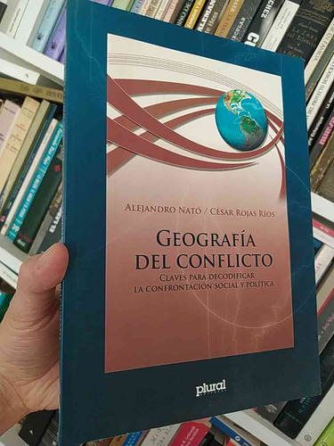 Geografía Del Conflicto  Alejandro Nató, César Rojas Ríos  E