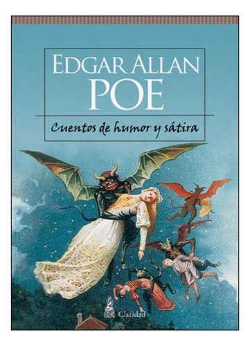 Cuentos De Humor Y Satira - Edgar Allan Poe