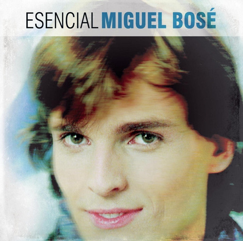 Miguel Bosé - Esencial