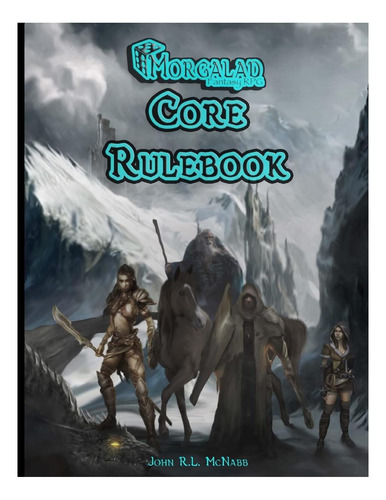 Libro: Reglamento Básico De Morgalad Fantasy Rpg