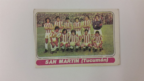 Figuritas Tarjetones Fulbito 74 Futbol S. Martin Tucuman Rep