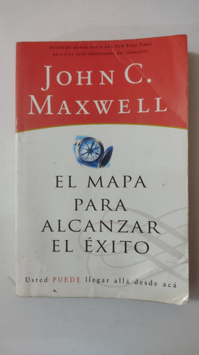 El Mapa Para Alcanzar El Exito-j.c.maxwell-grupo Nelson-(85)