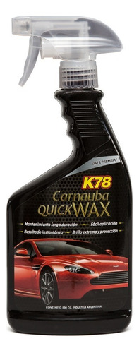 Carnauba Quick Wax Mantienimiento De Cera Auto K78 Gatillo