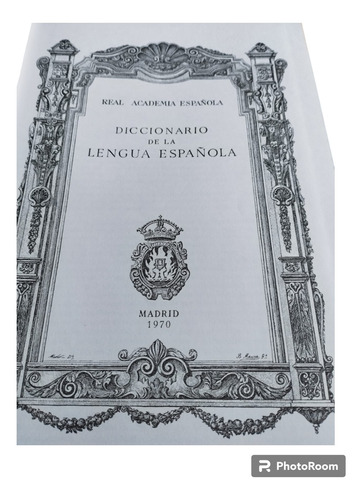 Diccionario De La Lengua Española 1970- Decimonovena Edición