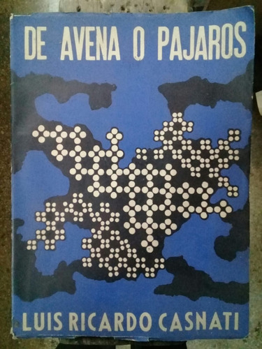 De Avena O Pajaros. Estampas De Luis Juan Quesada. Casnati