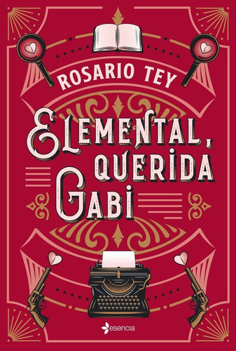 Elemental, Querida Gabi, De Rosario Tey. Editorial Esencia, Tapa Blanda En Español