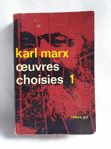 Oeuvres Choisies 1 Karl Marx Gallimard En Frances