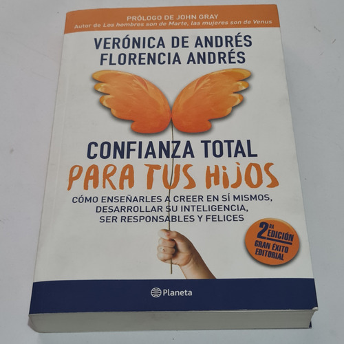 Confianza Total Para Tus Hijos Verónica Y Florencia Andrés (Usado)