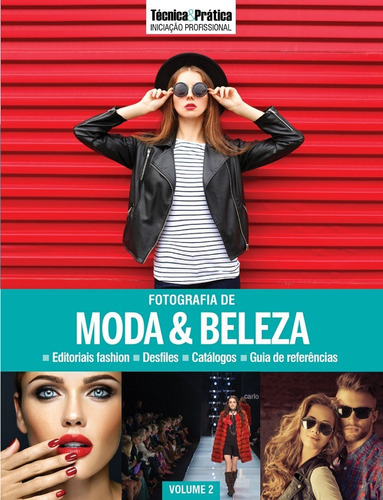 Fotografia de moda e beleza, de a Europa. Editora Europa, capa dura em português, 2018