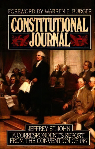 Constitutional Journal, De Jeffrey St.john. Editorial Jameson Books, Tapa Blanda En Inglés