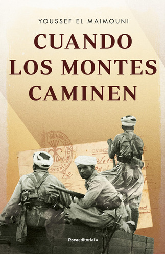 Libro Cuando Los Montes Caminen - El Maimouni, Youssef