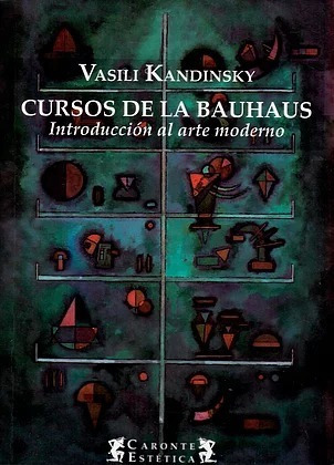 Cursos Bauhaus Introducción Arte Moderno Kandinsky Terramar