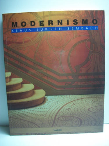 Modernismo:la Utopía De La Reconciliación Sembach       C116